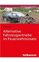 Alternative Fahrzeugantriebe Im Feuerwehreinsatz