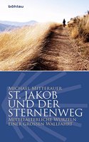 St. Jakob Und Der Sternenweg