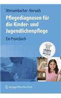 Pflegediagnosen Für Die Kinder- Und Jugendlichenpflege