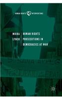 Human Rights Prosecutions in Democracies at War