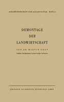 Demontage der Landwirtschaft