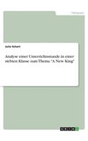 Analyse einer Unterrichtsstunde in einer siebten Klasse zum Thema 