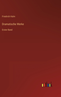 Dramatische Werke