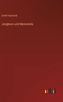 Jongleurs und Menestrels