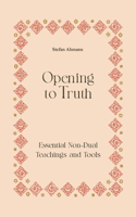 Opening to Truth
