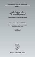 Gute Regeln Oder Wirtschaftslenkung?