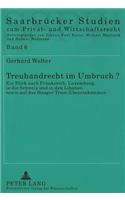 Treuhandrecht im Umbruch?