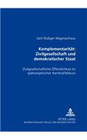 Komplementaritaet: Zivilgesellschaft Und Demokratischer Staat