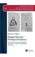 Neagoe Basarab - Princeps Christianus