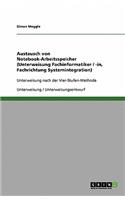 Austausch von Notebook-Arbeitsspeicher (Unterweisung Fachinformatiker / -in, Fachrichtung Systemintegration): Unterweisung nach der Vier-Stufen-Methode(German)