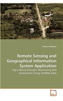 Remote Sensing and Geographical Information System Application