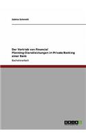 Der Vertrieb von Financial Planning-Dienstleistungen im Private Banking einer Bank