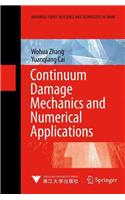 Continuum Damage Mechanics and Numerical Applications