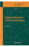 Digital Simulation in Electrochemistry