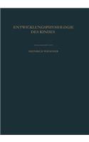 Einführung in Die Entwicklungsphysiologie Des Kindes