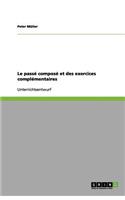 Le passé composé et des exercices complémentaires