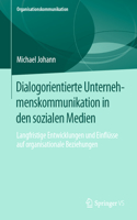 Dialogorientierte Unternehmenskommunikation in Den Sozialen Medien
