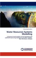 Water Resources Systems Modelling