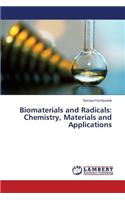 Biomaterials and Radicals