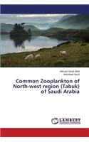 Common Zooplankton of North-west region (Tabuk) of Saudi Arabia