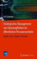 Strategisches Management Von Fahrzeugflotten Im Öffentlichen Personenverkehr