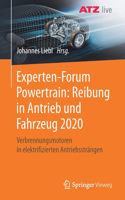 Experten-Forum Powertrain: Reibung in Antrieb Und Fahrzeug 2020