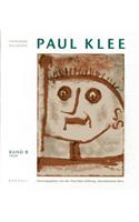 Paul Klee: Catalogue Raisonne - Volume 8 : 1939 (german edition)