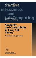 Similarity and Compatibility in Fuzzy Set Theory