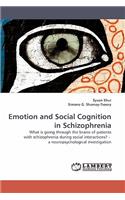 Emotion and Social Cognition in Schizophrenia