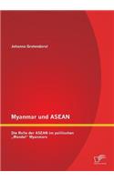 Myanmar und ASEAN