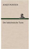 Babylonische Turm