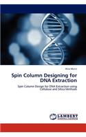 Spin Column Designing for DNA Extraction