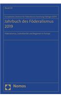 Jahrbuch Des Foderalismus 2019: Foderalismus, Subsidiaritat Und Regionen in Europa