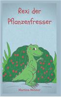 Rexi der Pflanzenfresser