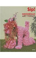 Sip! Indoensian Art Today