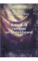 Rides and rambles on Staten island: (English)