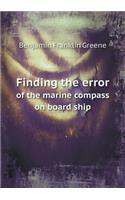 Finding the error of the marine compass on board ship: (English)
