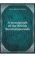A monograph of the British Stromatoporoids: (English)
