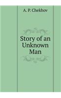 Story of an Unknown Man