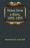 Notes form a diary, 1892-1895
