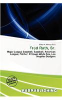 Fred Rath, Sr.