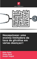 Hexoquinase