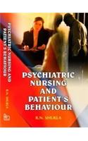 Psychiatric Nursing And Patient’s Behaviour