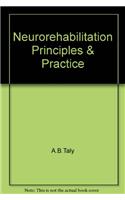 Neurorehabilitation Principles & Practice