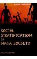 Social Stratification In Naga Society