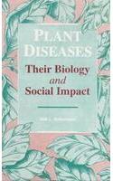 Plant Diseases
Their Biology and Social Impact