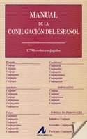 Manual de La Conjugacion del Espanol