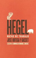 Hegel. Notas de trabajo (LECTURAS DE FILOSOFIA) (Spanish Edition)
