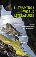 Ultraminor World Literatures