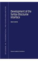Development of the Syntax-Discourse Interface